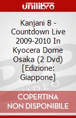 Kanjani 8 - Countdown Live 2009-2010 In Kyocera Dome Osaka (2 Dvd) [Edizione: Giappone] dvd