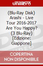 (Blu-Ray Disk) Arashi - Live Tour 2016-2017 Are You Happy? (3 Blu-Ray) [Edizione: Giappone] brd