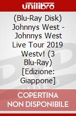 (Blu-Ray Disk) Johnnys West - Johnnys West Live Tour 2019 Westv! (3 Blu-Ray) [Edizione: Giappone] brd