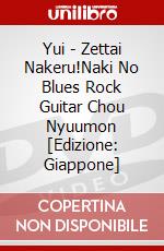 Yui - Zettai Nakeru!Naki No Blues Rock Guitar Chou Nyuumon [Edizione: Giappone] dvd