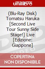 (Blu-Ray Disk) Tomatsu Haruka [Second Live Tour Sunny Side Stage!] Live [Edizione: Giappone] brd