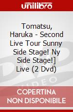 Tomatsu, Haruka - Second Live Tour Sunny Side Stage! Ny Side Stage!] Live (2 Dvd) dvd
