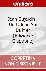 Jean Dujardin - Un Balcon Sur La Mer [Edizione: Giappone] dvd