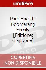 Park Hae-Il - Boomerang Family [Edizione: Giappone] dvd