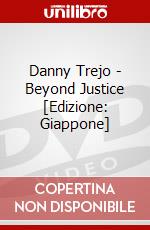 Danny Trejo - Beyond Justice [Edizione: Giappone] dvd