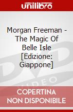 Morgan Freeman - The Magic Of Belle Isle [Edizione: Giappone] dvd