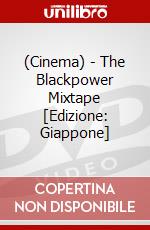 (Cinema) - The Blackpower Mixtape [Edizione: Giappone] dvd