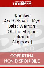 Kuralay Anarbekova - Myn Bala: Warriors Of The Steppe [Edizione: Giappone] dvd