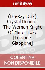 (Blu-Ray Disk) Crystal Huang - The Woman Knight Of Mirror Lake [Edizione: Giappone] brd