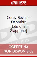 Corey Sevier - Osombie [Edizione: Giappone] dvd