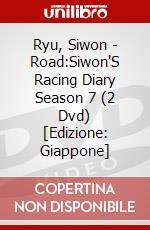 Ryu, Siwon - Road:Siwon'S Racing Diary Season 7 (2 Dvd) [Edizione: Giappone] dvd