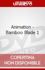 Animation - Bamboo Blade 1 dvd