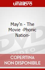 May'n - The Movie -Phonic Nation- dvd