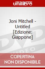 Joni Mitchell - Untitled [Edizione: Giappone] dvd