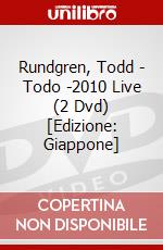 Rundgren, Todd - Todo -2010 Live (2 Dvd) [Edizione: Giappone] dvd