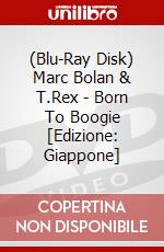 (Blu-Ray Disk) Marc Bolan & T.Rex - Born To Boogie [Edizione: Giappone] brd