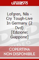 Lofgren, Nils - Cry Tough-Live In Germany (2 Dvd) [Edizione: Giappone] dvd