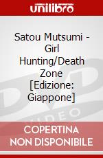Satou Mutsumi - Girl Hunting/Death Zone [Edizione: Giappone] dvd