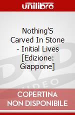 Nothing'S Carved In Stone - Initial Lives [Edizione: Giappone] dvd