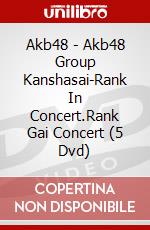 Akb48 - Akb48 Group Kanshasai-Rank In Concert.Rank Gai Concert (5 Dvd) dvd