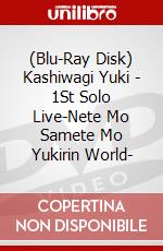 (Blu-Ray Disk) Kashiwagi Yuki - 1St Solo Live-Nete Mo Samete Mo Yukirin World- brd
