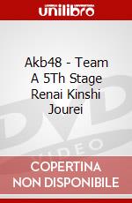 Akb48 - Team A 5Th Stage Renai Kinshi Jourei dvd