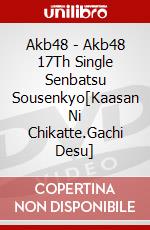 Akb48 - Akb48 17Th Single Senbatsu Sousenkyo[Kaasan Ni Chikatte.Gachi Desu] dvd