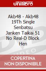 Akb48 - Akb48 19Th Single Senbatsu Janken Taikai 51 No Real-D Block Hen dvd