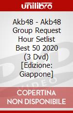 Akb48 - Akb48 Group Request Hour Setlist Best 50 2020 (3 Dvd) [Edizione: Giappone] dvd