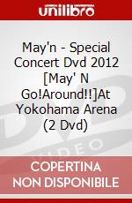 May'n - Special Concert Dvd 2012 [May' N Go!Around!!]At Yokohama Arena (2 Dvd) dvd