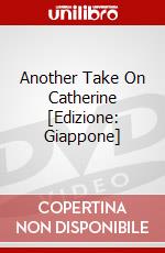 Another Take On Catherine [Edizione: Giappone] dvd
