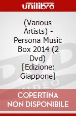 (Various Artists) - Persona Music Box 2014 (2 Dvd) [Edizione: Giappone] dvd