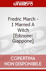 Fredric March - I Married A Witch [Edizione: Giappone] dvd