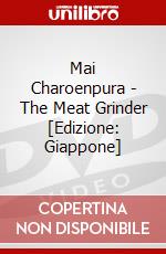 Mai Charoenpura - The Meat Grinder [Edizione: Giappone] dvd