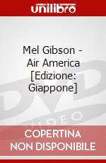 Mel Gibson - Air America [Edizione: Giappone] dvd