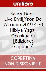 Saucy Dog - Live Dvd[Yaon De Waooon]2019.4.30 Hibiya Yagai Ongakudou [Edizione: Giappone] dvd
