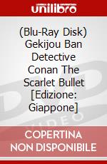 (Blu-Ray Disk) Gekijou Ban Detective Conan The Scarlet Bullet [Edizione: Giappone] brd