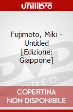 Fujimoto, Miki - Untitled [Edizione: Giappone] dvd