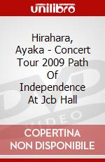 Hirahara, Ayaka - Concert Tour 2009 Path Of Independence At Jcb Hall dvd