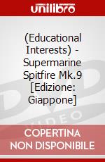 (Educational Interests) - Supermarine Spitfire Mk.9 [Edizione: Giappone] dvd