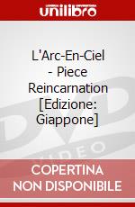 L'Arc-En-Ciel - Piece Reincarnation [Edizione: Giappone] dvd