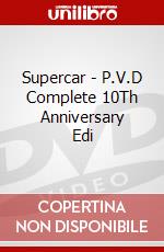 Supercar - P.V.D Complete 10Th Anniversary Edi dvd
