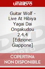 Guitar Wolf - Live At Hibiya Yagai Dai Ongakudou 2.4.4 [Edizione: Giappone] dvd