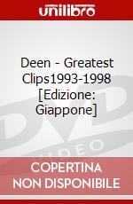 Deen - Greatest Clips1993-1998 [Edizione: Giappone] dvd