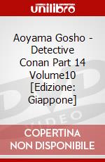 Aoyama Gosho - Detective Conan Part 14 Volume10 [Edizione: Giappone] dvd