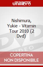 Nishimura, Yukie - Vitamin Tour 2010 (2 Dvd) dvd
