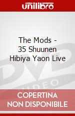 The Mods - 35 Shuunen Hibiya Yaon Live dvd