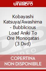 Kobayashi Katsuya/Awashima - Bubblicious Load Aniki To Ore Monogatari (3 Dvd) dvd