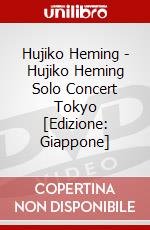 Hujiko Heming - Hujiko Heming Solo Concert Tokyo [Edizione: Giappone] dvd