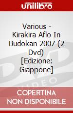 Various - Kirakira Aflo In Budokan 2007 (2 Dvd) [Edizione: Giappone] dvd